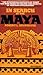 In Search of the Maya