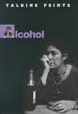 Alcohol (Talking Points)