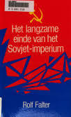 Het langzame einde van het Sovjet-imperium
