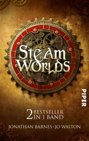 Steam Worlds: Das Albtraumreich des Edward Moon / Der Clan der Klauen: Zwei Bestseller in einem Band (Paperback)