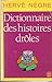 Dictionnaire des histoires drôles
