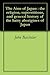 The Ainu of Japan : the religion, superstitions, and general history of the hairy aborigines of Japan