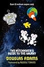 The Hitchhiker's Guide to the Galaxy by Douglas Adams