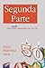 Segunda parte by Ester Martinez