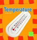 Temperature (First Facts, Our Physical World)