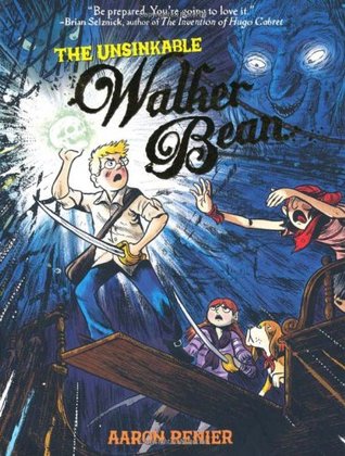 The Unsinkable Walker Bean (Paperback)
