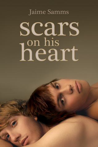 Scars on His Heart (Kindle Edition)