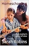 Homeschooling: A mother's point of view