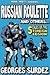 Russian Roulette and Others... by Georges Surdez