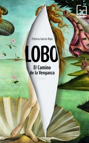 Lobo. El camino de la venganza (Paperback)