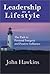 Leadership As a Lifestyle by John L. Hawkins