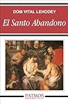 El Santo abandono