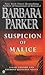 Suspicion of Malice (Gail C...