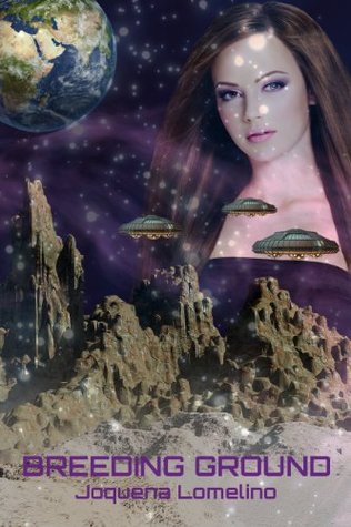 Breeding Ground (Breeding Ground Saga Book 1)