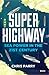 Super Highway: Sea Power in...