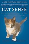 Cat Sense: How th...
