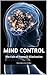 Mind Control: The Cult of F...
