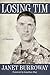Losing Tim: The Life and Death of an American Contractor in Iraq