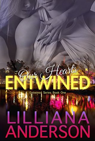 Our Hearts Entwined (Entwined, #1)