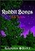Rabbit Bones (Redemption #2)