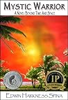Mystic Warrior: A...