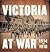 Victoria At War 1914-1918