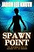 Spawn Point (The NextWorld, #2)