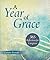 A Year of Grace by Laraine Bennett