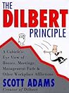 The Dilbert Principle by Scott Adams