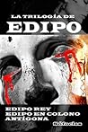 Edipo Rey, Edipo en Colono, Antígona (Clasicos de las tragedi... by Sophocles