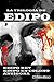 Edipo Rey, Edipo en Colono, Antígona (Clasicos de las tragedias griegas), con notas de diccionario (Spanish Edition)