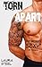 Torn Apart (Motorcycle Club Erotic Romance)