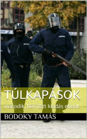 Túlkapások (Kindle Edition)
