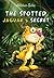 The Spotted Jaguar's Secret