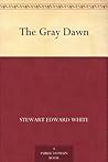 The Gray Dawn