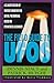 The Field Guide To UFOs: A ...