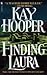 Finding Laura: A Novel