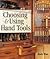 Choosing & Using Hand Tools