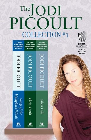The Jodi Picoult Collection #1: Songs of the Humpback Whale, Plain Truth, and Salem Falls (Kindle Edition)