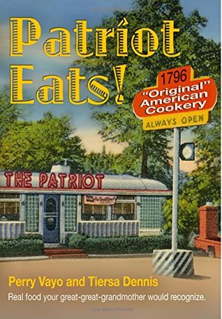 Patriot Eats! (Paperback)