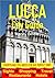 Lucca City Guide - Sightseeing, Hotel, Restaurant, Travel & Shopping Highlights