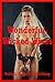 Wonderful, Wicked Wives: Five Erotic Tales of Slutty Wives and Happy Husbands