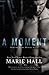 A Moment (Moments, #1)
