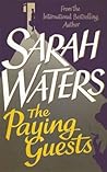 The Paying Guests by Sarah Waters