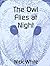The Owl Flies at Night