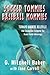 Soccer Tommies, Baseball Mommies by G. Mitchell Baker