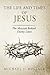 The Life and Times of Jesus...