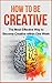 Creativity: Creative Block ...