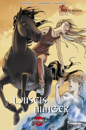 Ljusets Hunger (Stall Norrsken, #6)