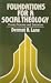 Foundations for a Social Th...